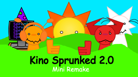 Kino Sprunked 2 0 Mini Remake