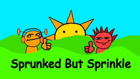 Sprunked But Sprinkle