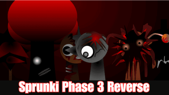 Sprunki Phase 3 Reverse